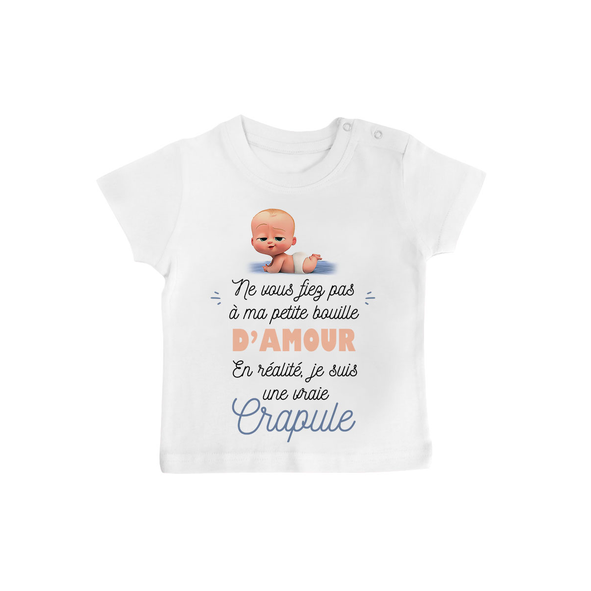 T-shirt bébé Une vraie crapule