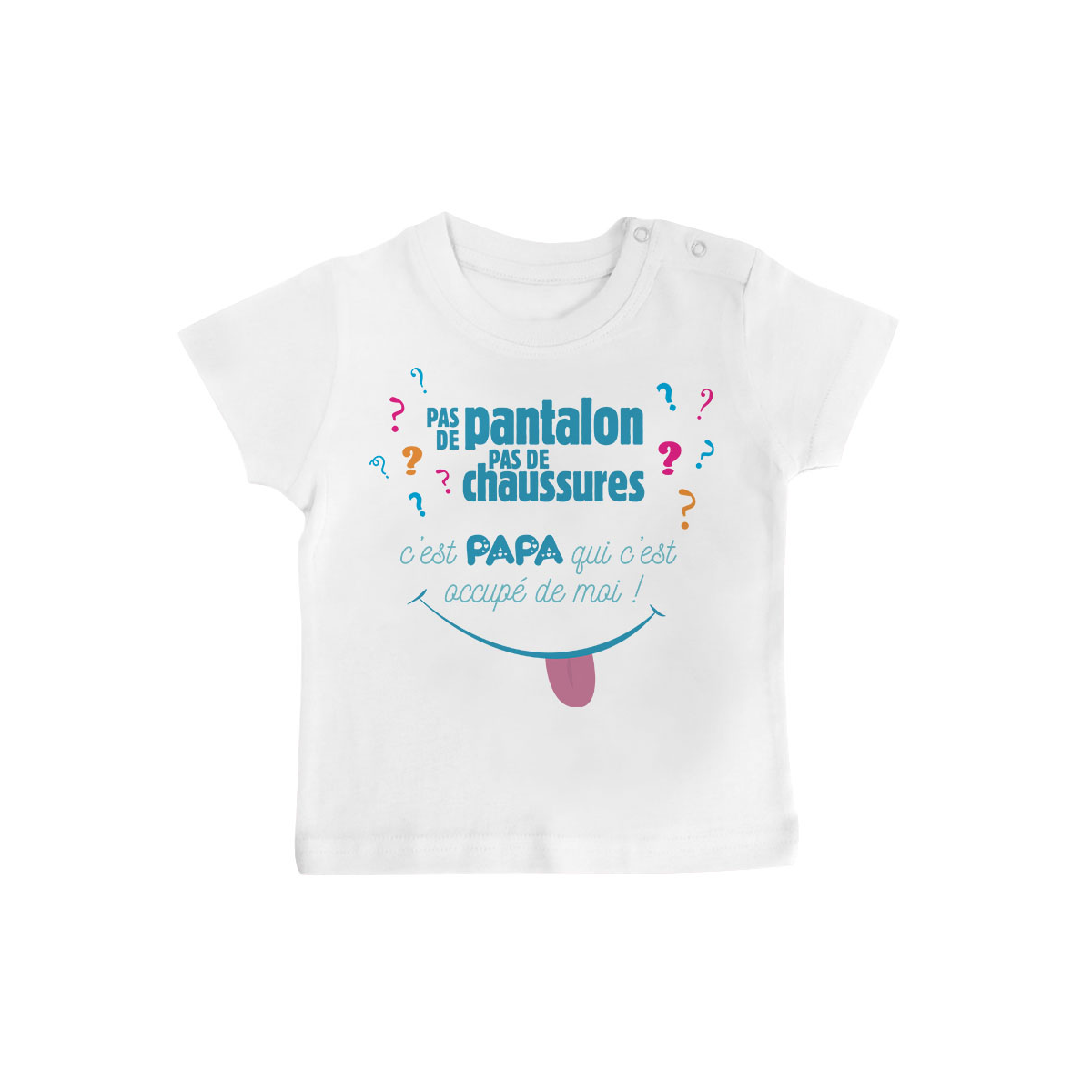 T-shirt bébé Pas de pantalon