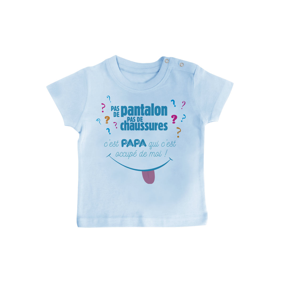 T-shirt bébé Pas de pantalon