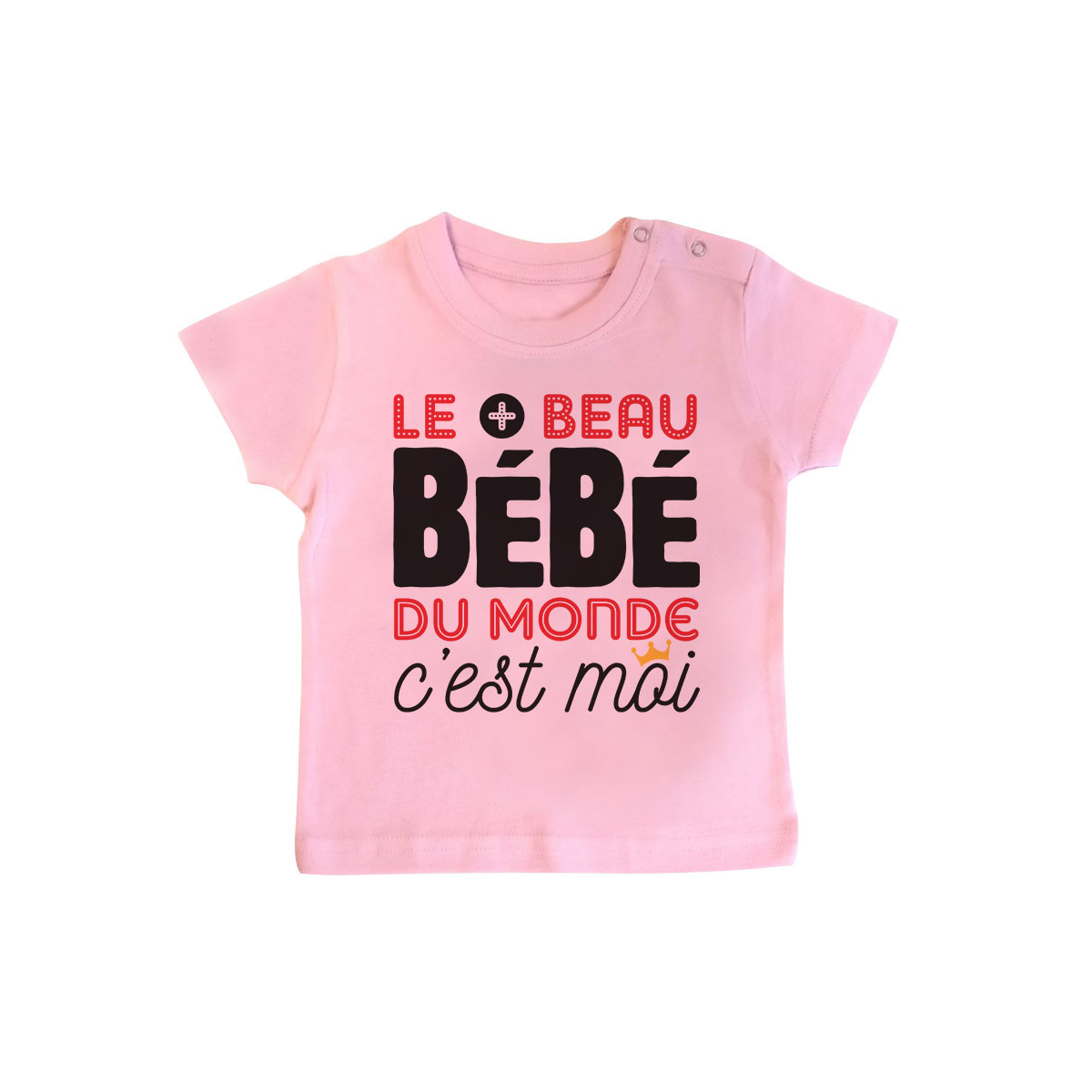 T-shirt bébé Bébé le plus beau du monde