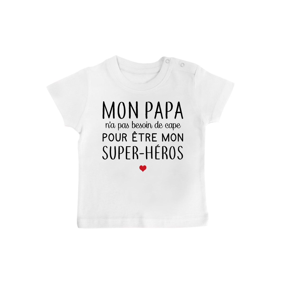 T-Shirt bébé Mon papa / super-héros