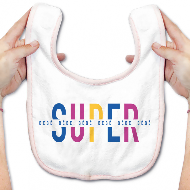 Bavoir bébé Super Bébé Bavoir bébé Super Bébé