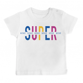 T-shirt bébé Super Bébé