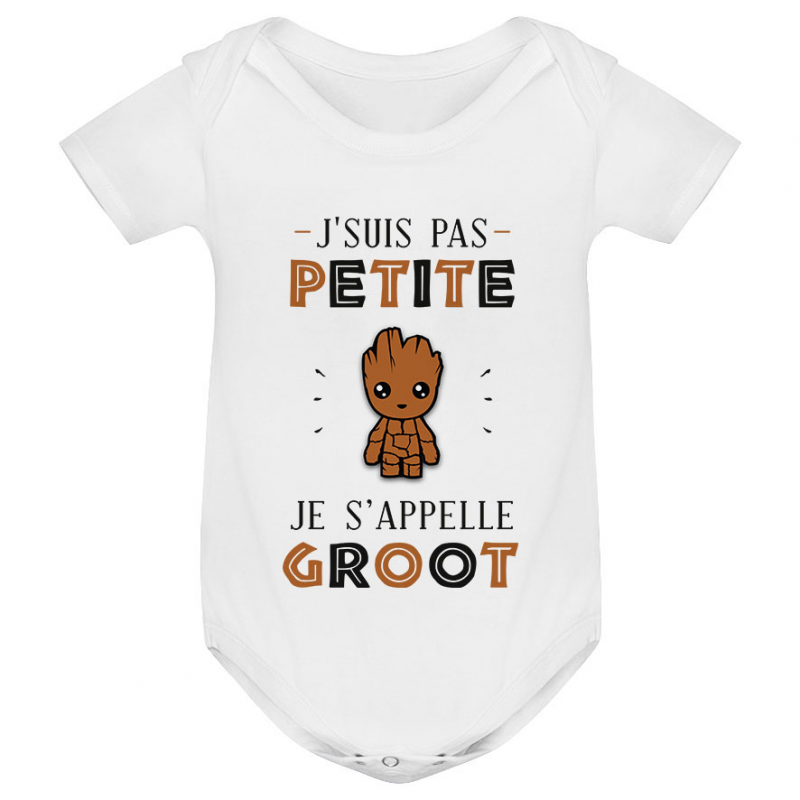 Body bébé J'suis pas petite Je s'appelle GROOT