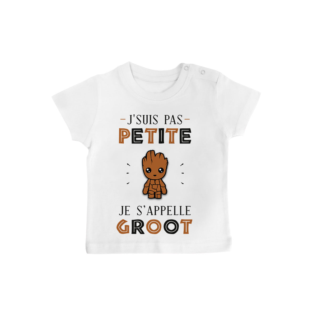 T-shirt bébé J'suis Pas Petite Je S'appelle GROOT