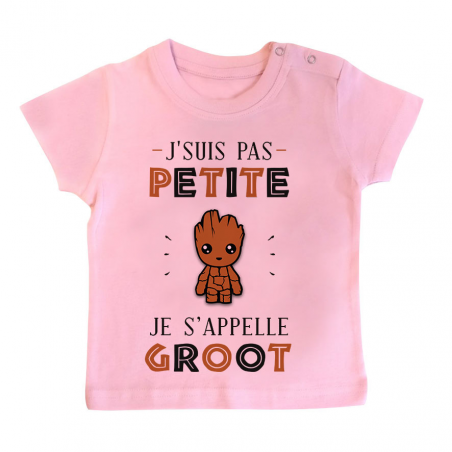 T-shirt bébé J'suis Pas Petite Je S'appelle GROOT
