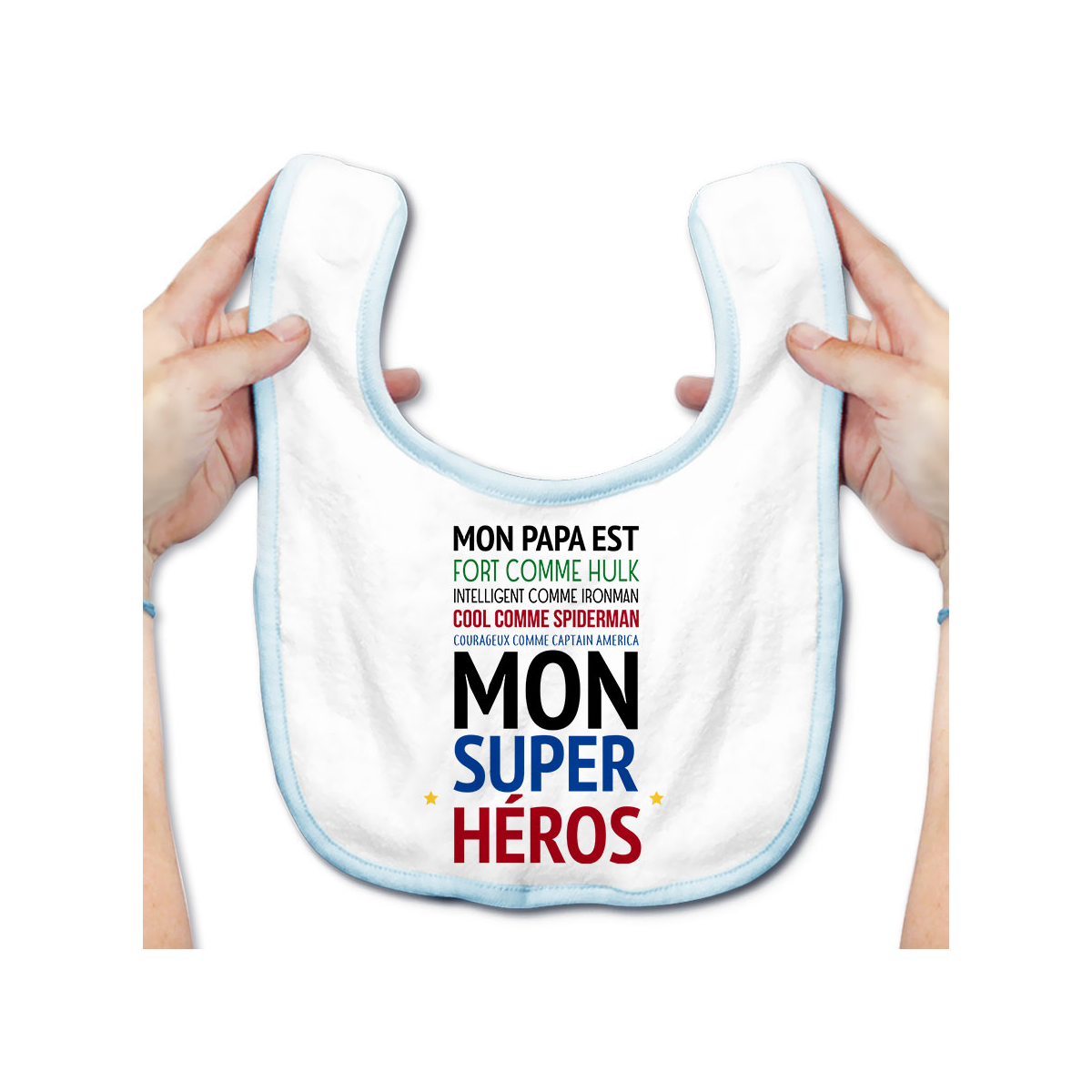 Bavoir bébé Mon papa est " mon super héros "