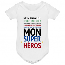 Body bébé Mon papa est " mon super héros "