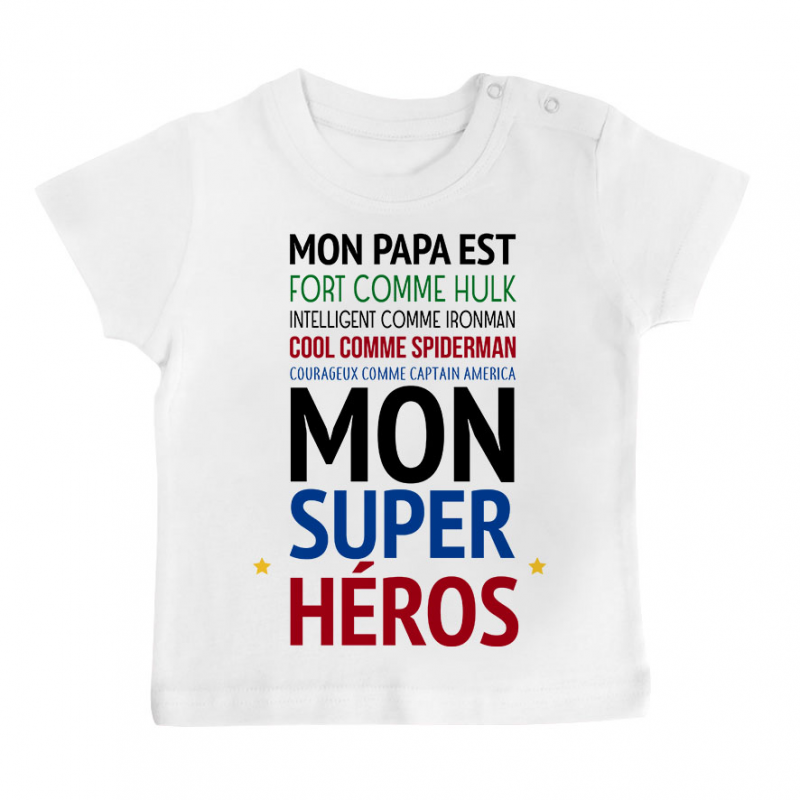 T-shirt bébé Mon papa est " mon super héros "