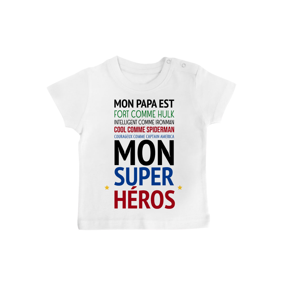 T-shirt bébé Mon papa est  mon super héros