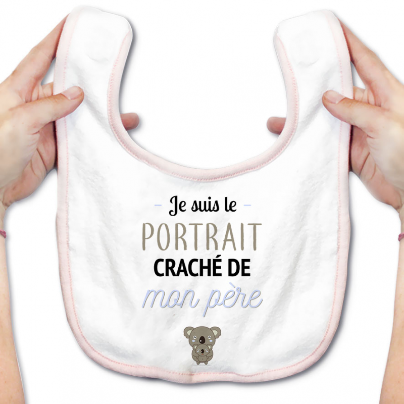 Bavoir bébé Portrait craché de mon père Bavoir bébé Portrait craché de mon père
