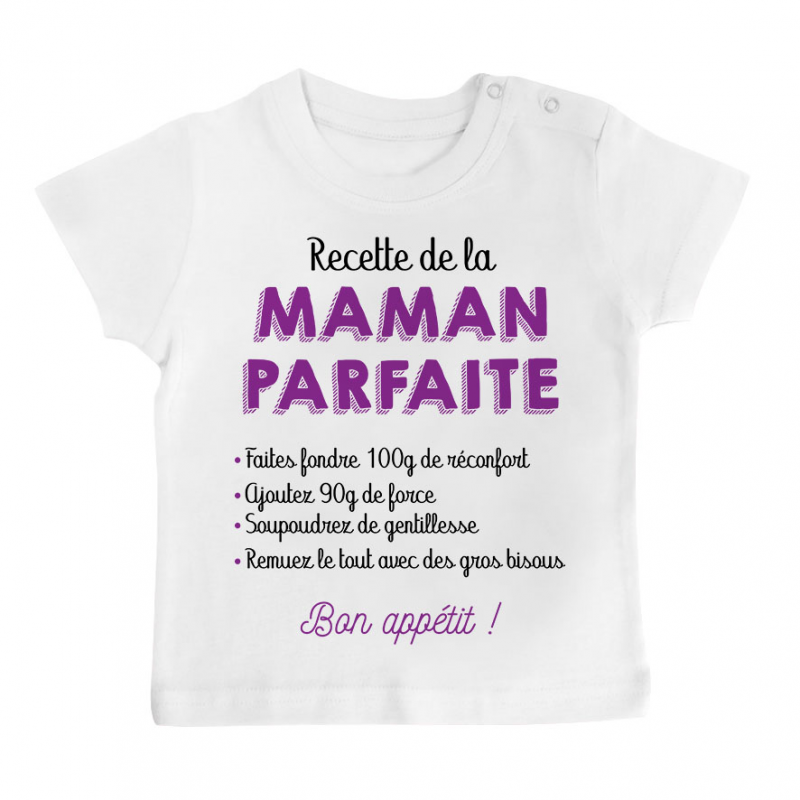 T-shirt bébé Recette de la maman parfaite T-shirt bébé Recette de la maman parfaite