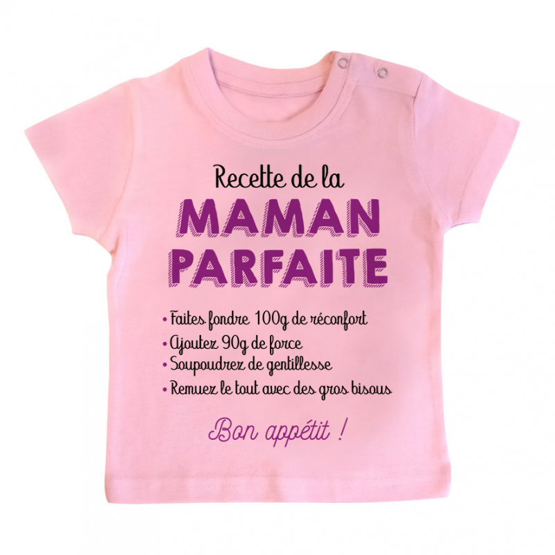T-shirt bébé Recette de la maman parfaite