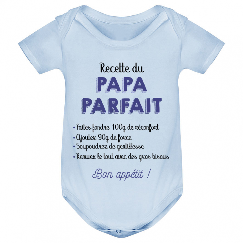 Body bébé Recette du papa parfait Body bébé Recette du papa parfait