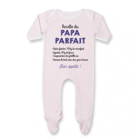 Pyjama bébé Recette du papa parfait