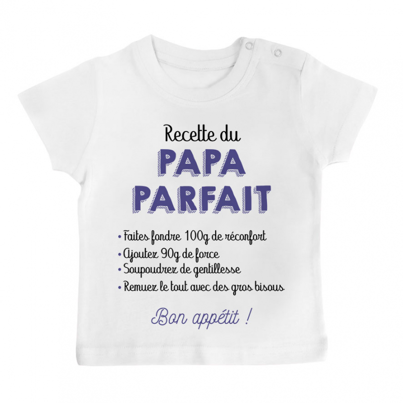 T-shirt bébé Recette du papa parfait T-shirt bébé Recette du papa parfait