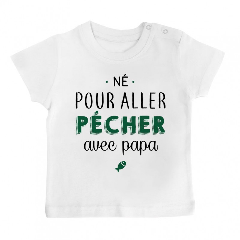 T-Shirt bébé Né pour aller pêcher avec papa