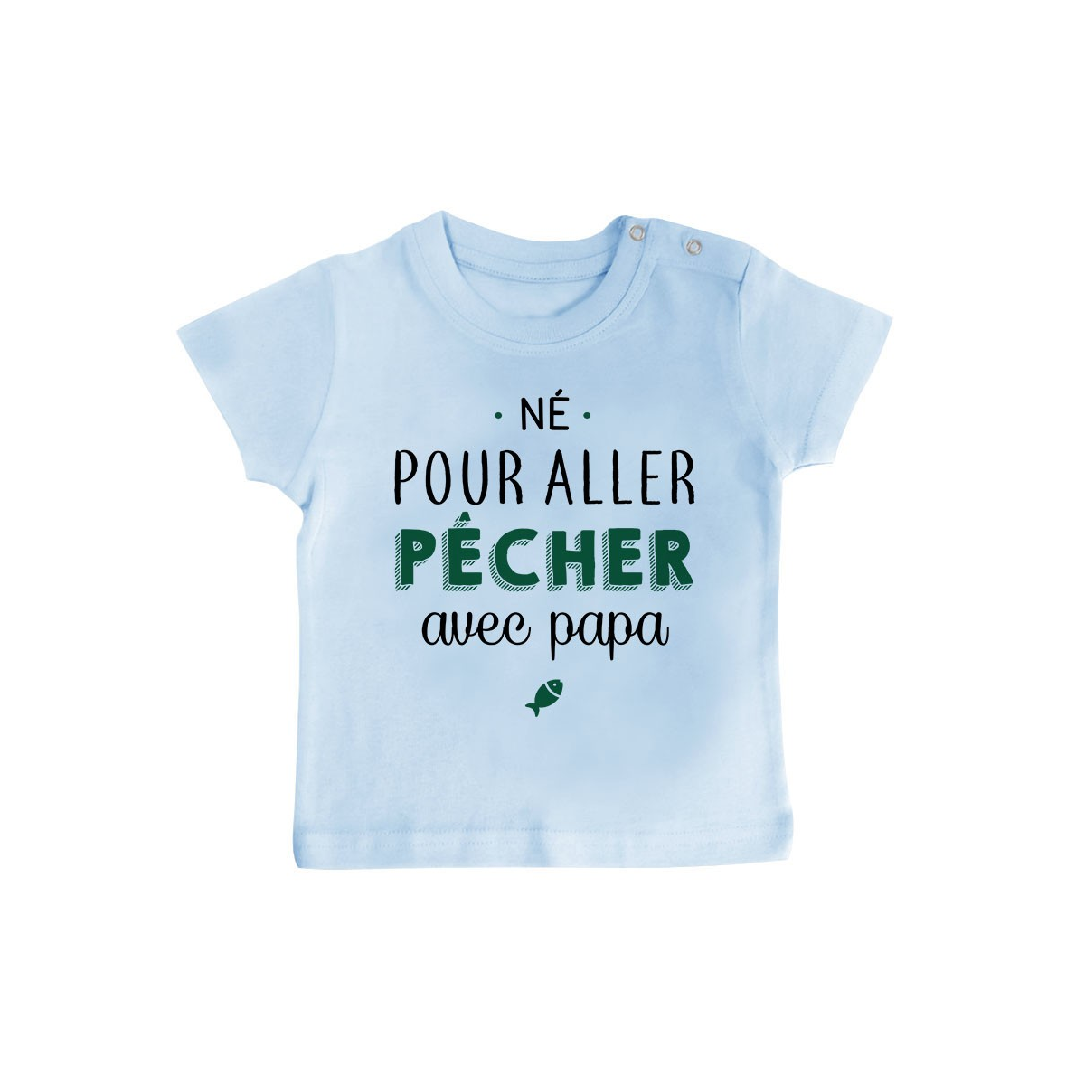 T-Shirt bébé Né pour aller pêcher avec papa