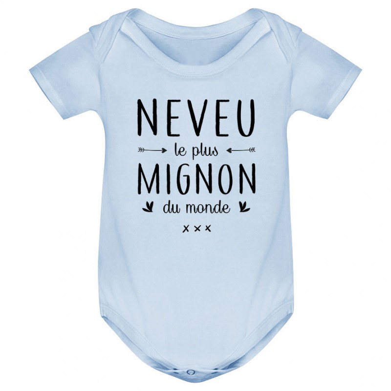 Body bébé Neveu le plus mignon du monde Body bébé Neveu le plus mignon du monde