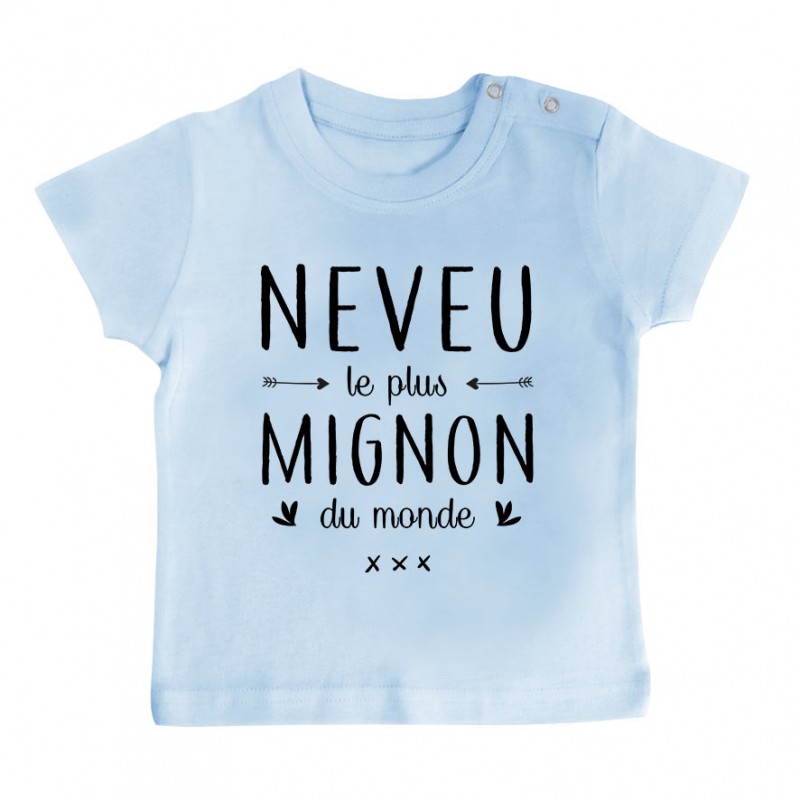 T-Shirt bébé Neveu le plus mignon du monde T-Shirt bébé Neveu le plus mignon du monde