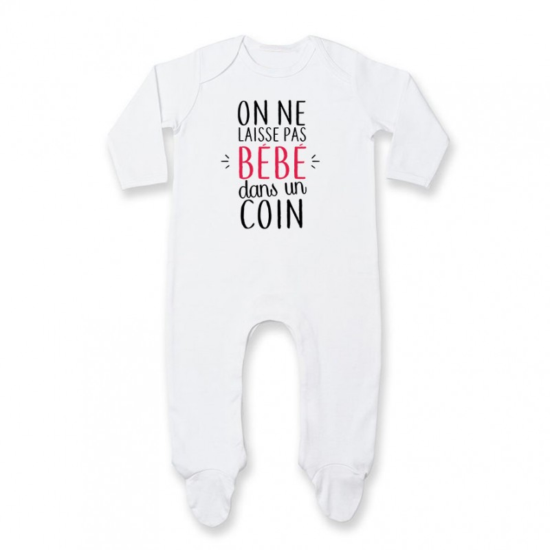 Pyjama bébé On ne laisse pas bébé dans un coin ( version fille ) Pyjama bébé On ne laisse pas bébé dans un coin ( version fille )