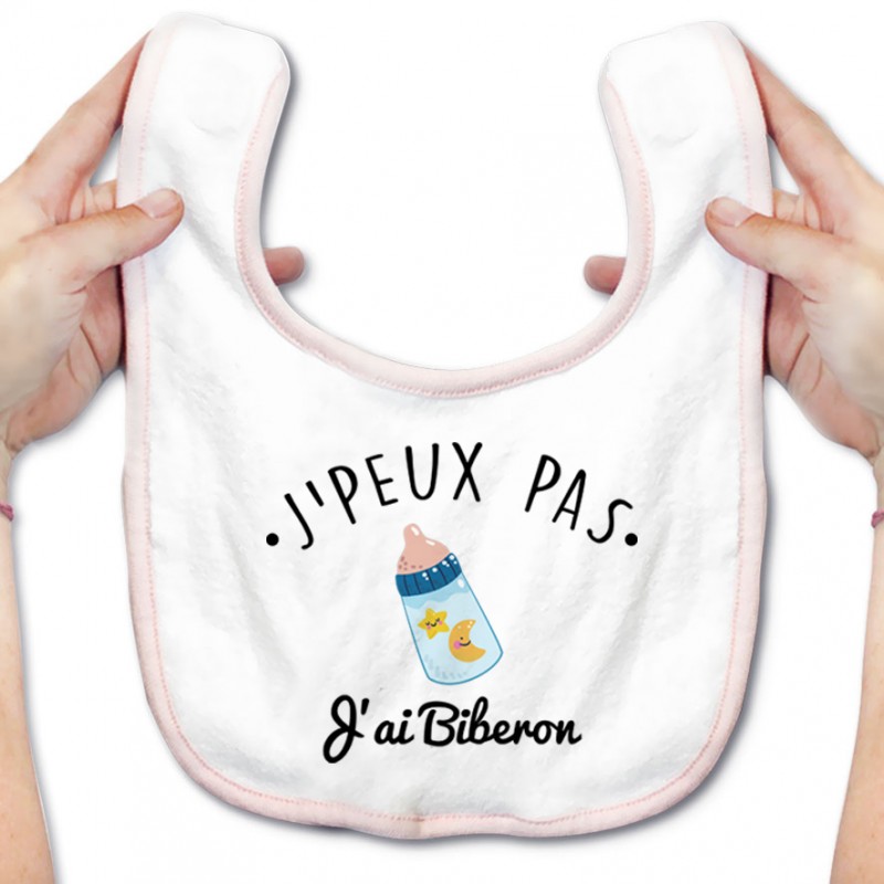 Bavoir bébé J'peux pas j'ai Biberon Bavoir bébé J'peux pas j'ai Biberon