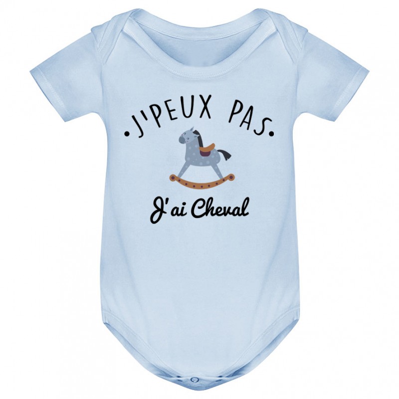 Body bébé J'peux pas j'ai Cheval Body bébé J'peux pas j'ai Cheval