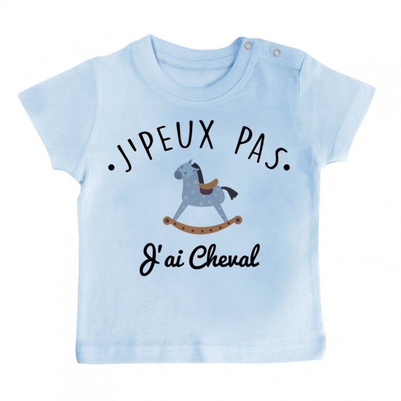 T-Shirt bébé J'peux pas j'ai Cheval