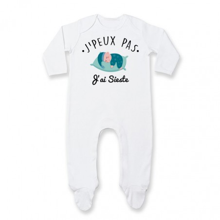 Pyjama bébé J'peux pas j'ai sieste ( version garçon )