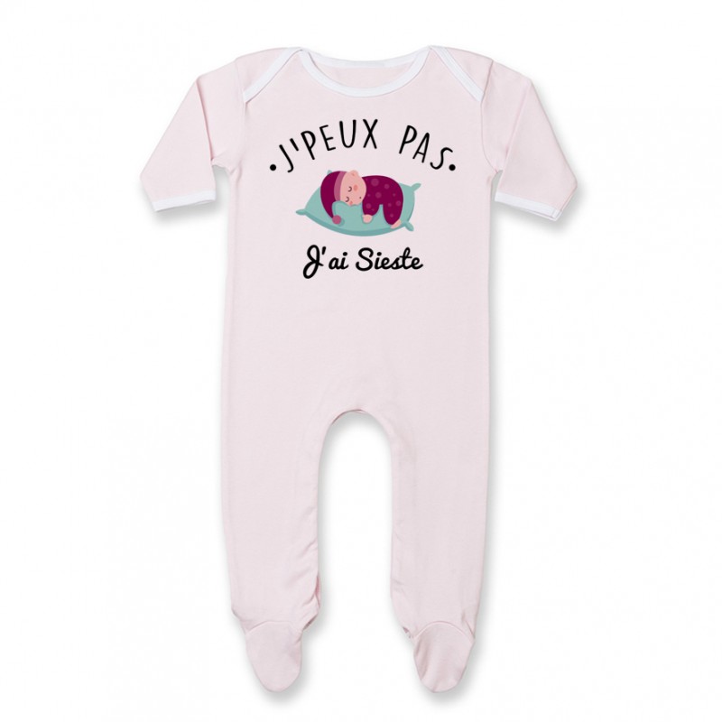 Pyjama bébé J'peux pas j'ai sieste ( version fille )