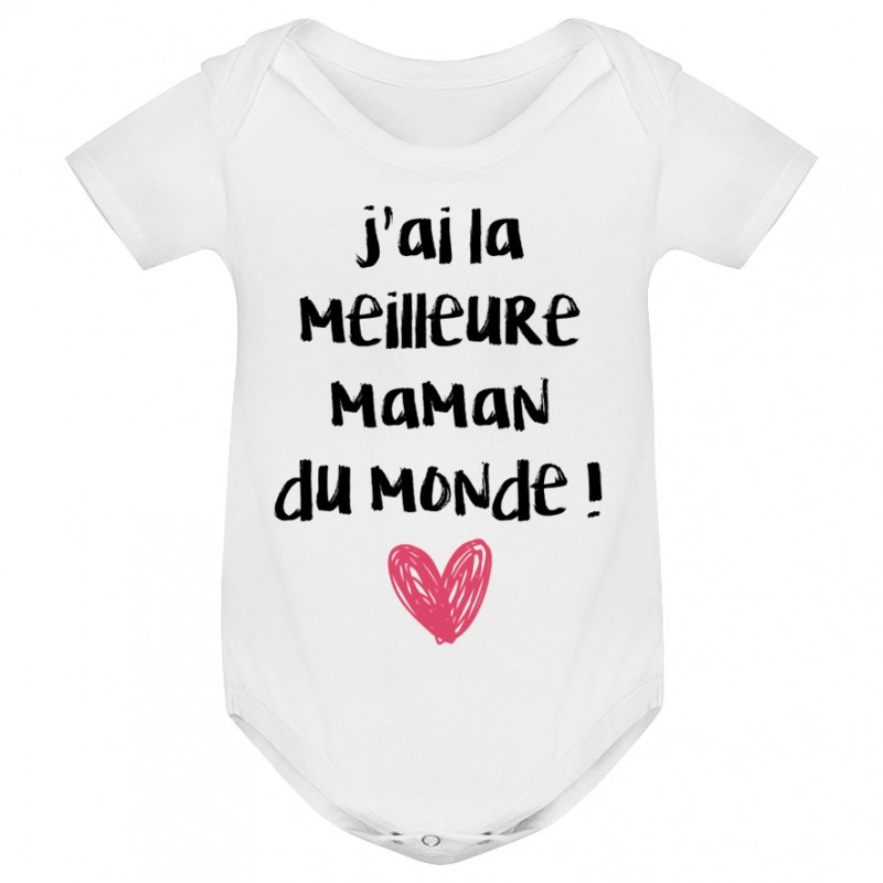 Body bébé J'ai la meilleure maman du monde