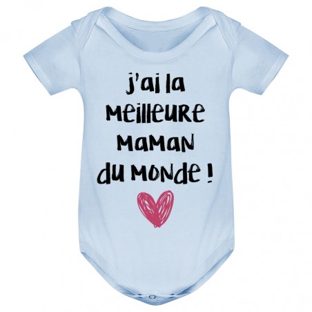 Body bébé J'ai la meilleure maman du monde