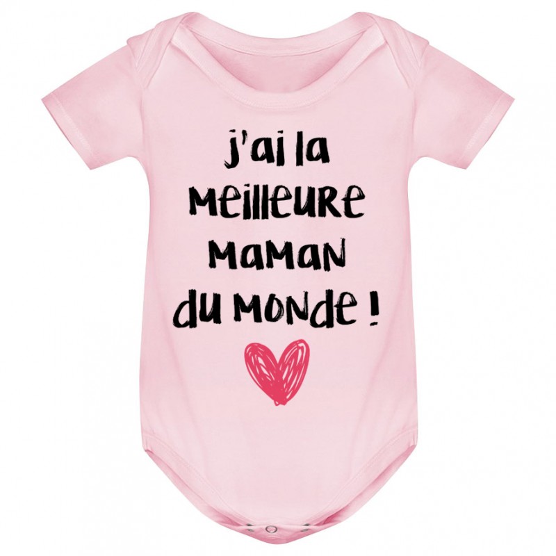 Body bébé J'ai la meilleure maman du monde Body bébé J'ai la meilleure maman du monde