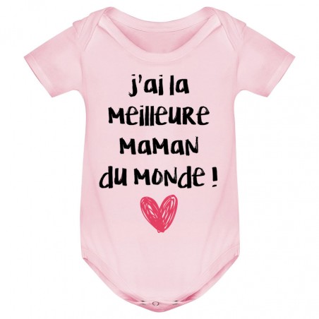 Body bébé J'ai la meilleure maman du monde