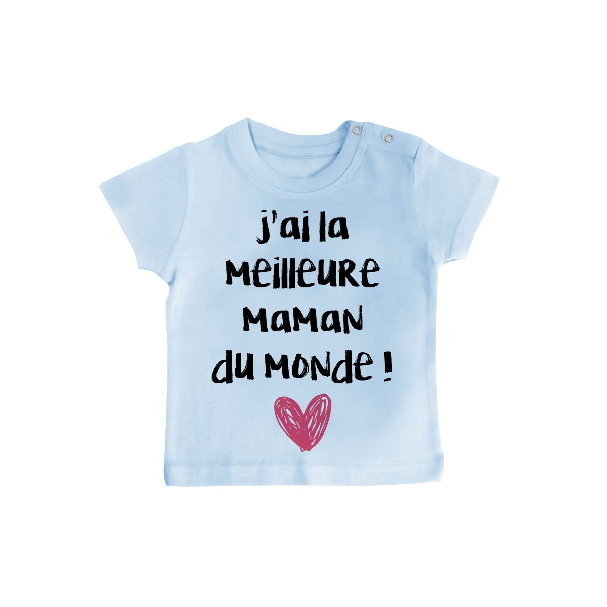 T-Shirt bébé J'ai la meilleure maman du monde